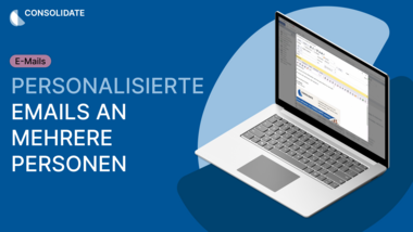 Personalisierte E-Mails an mehrere Personen